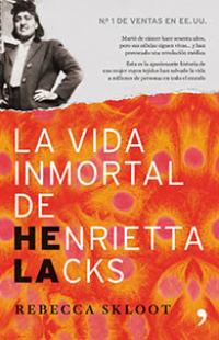 La vida inmortal de Henrietta Lacks