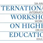 International Workshop on Higher Education